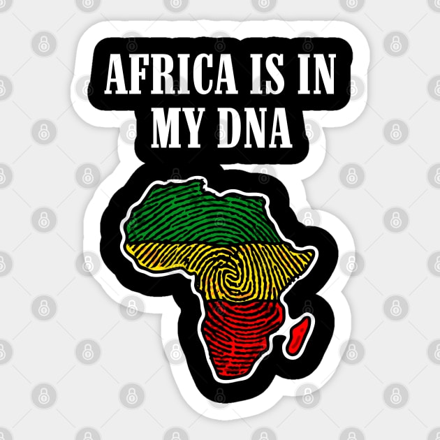 Africa is in my DNA Sticker by UrbanLifeApparel